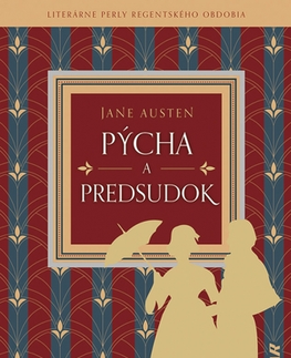 Svetová beletria Pýcha a predsudok - Jane Austen,Danka Jacečková