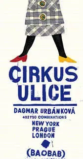 Pre deti a mládež - ostatné Cirkus ulice - Dagmar Urbánková