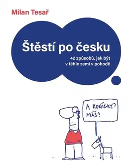 Česká beletria Štěstí po česku - Milan Tesař,Marek Douša