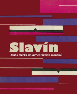 Biografie - ostatné SUPRAPHON a.s. Slavín. Druhá sbírka dokumentárních záznamů