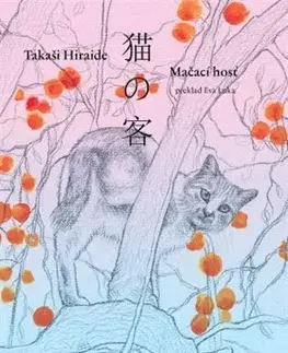 Svetová beletria Mačací hosť - Takashi Hiraide
