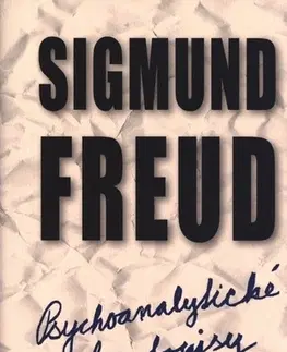 Psychiatria a psychológia Psychoanalytické chorobopisy - Sigmund Freud