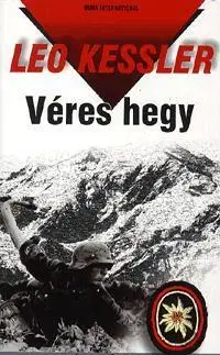 Beletria - ostatné Véres hegy - Leo Kessler