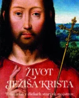 Kresťanstvo Život Ježiša Krista - Kolektív autorov,Slovenská biblická spoločnosť