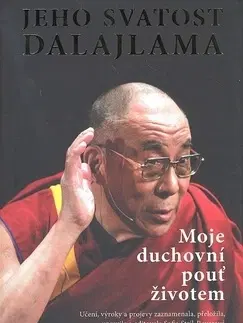 Náboženstvo - ostatné Moje duchovní pouť životem - Dalajláma,Danuše Navrátilová