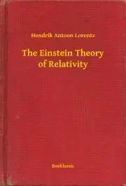 Svetová beletria The Einstein Theory of Relativity - Lorentz Hendrik Antoon