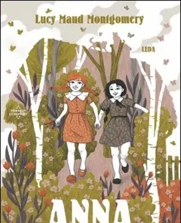 Pre dievčatá Anna ze Zeleného domu - Lucy Maud Montgomery