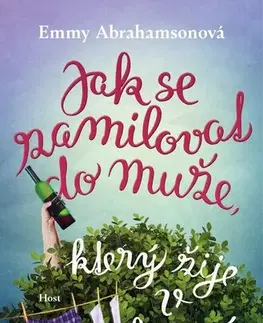 Romantická beletria Jak se zamilovat do muže, který žije v křoví - Emmy Abrahamson,Romana Švachová