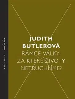 Politológia Rámce války - Judith Butler