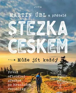 Cestopisy Stezka Českem - Martin Úbl