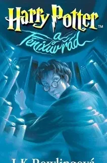 Dobrodružstvo, napätie, western Harry Potter a Fénixův řád - Joanne K. Rowling