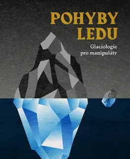 Česká beletria Pohyby ledu - A. Gravensteen
