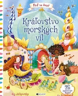 Nalepovačky, vystrihovačky, skladačky Kráľovstvo morských víl - Ag Jatkowska