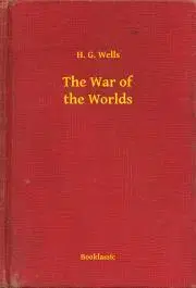 Svetová beletria The War of the Worlds - Herbert George Wells