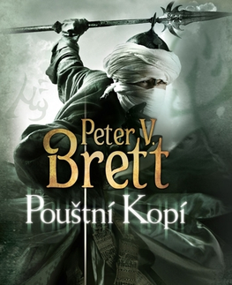 Sci-fi a fantasy Pouštní kopí - Peter V. Brett