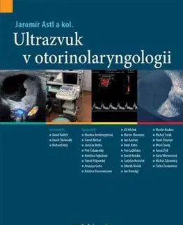 Medicína - ostatné Ultrazvuk v otorinolaryngologii - Jaromír Astl
