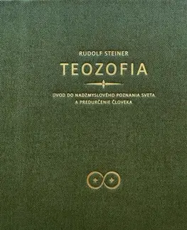 Ezoterika - ostatné Teozofia - Rudolf Steiner