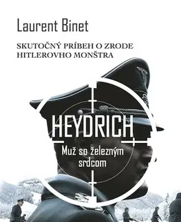 História Heydrich Muž so železným srdcom - Laurent Binet