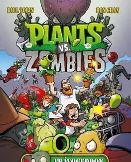 Dobrodružstvo, napätie, western Plants vs. Zombies - Paul Tobin,Ron Chan