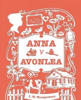 Pre dievčatá Anna v Avonlea (2. diel) - Lucy Maud Montgomery,Beáta Mihalkovičová