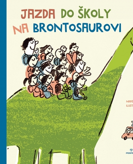 Rozprávky Jazda do školy na brontosaurovi - Julia Liu