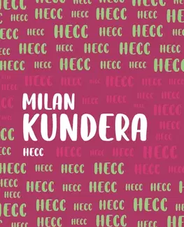 Česká beletria Hecc - Milan Kundera