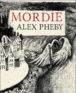 Sci-fi a fantasy Mordie - Alex Pheby