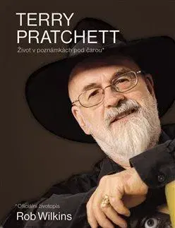Literatúra Terry Pratchett: Život v poznámkách pod čarou - Rob Wilkins