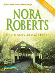Romantická beletria Egy hölgy elcsábítása - Nora Roberts