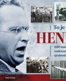 Slovenské a české dejiny To je Konrad Henlein