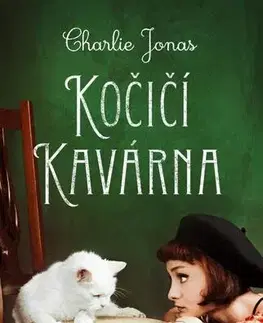 Svetová beletria Kočičí kavárna - Charlie Jonas