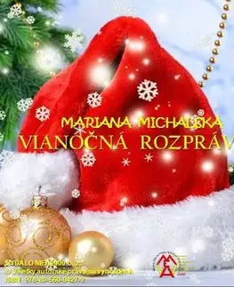Rozprávky Vianočná rozprávka - Mariana Michalská
