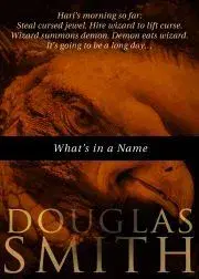 Sci-fi a fantasy What's in a Name - Smith Douglas