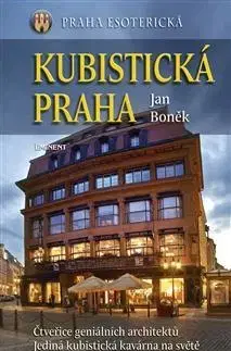 Architektúra Kubistická Praha - Jan Boněk