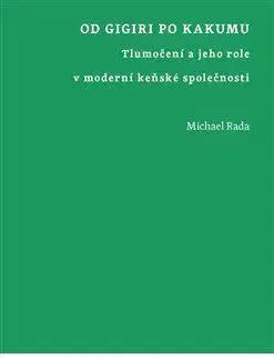Literárna veda, jazykoveda Od Gigiri po Kakumu - Michael Rada
