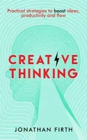 Psychológia, etika Creative Thinking - Firth Jonathan