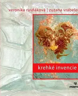 Slovenská poézia Krehké invencie - Veronika Rusňáková,Zuzana Vrábelová