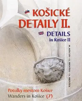Slovensko a Česká republika Košické detaily II. - Milan Kolcun,Andrew Billingham