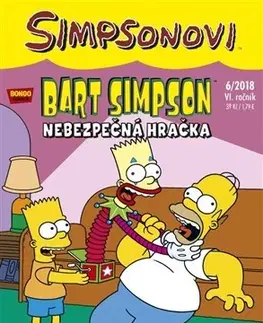 Komiksy Bart Simpson 8/2018: Nebezpečná hračka - Kolektív autorov,Petr Putna