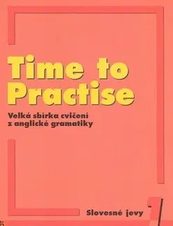 Gramatika a slovná zásoba Time to Practise 1 - Sarah Peters,Radmila Švecová