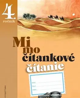Slovenský jazyk Mimočítankové čítanie 4 – pre ZŠ - Dana Kovárová,Alena Kurtulíková