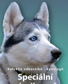 Psy, kynológia Speciální výcvik psů - Kolektív autorov