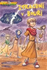 Náboženská literatúra pre deti Ztraceni v bouři - Maria Grace Dateno