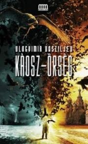 Sci-fi a fantasy Káosz-Őrség - Vlagyimir Vasziljev