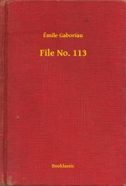 Svetová beletria File No. 113 - Gaboriau Émile