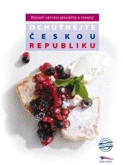 Česká beletria Ochutnejte Českou republiku - Eva Obůrková
