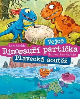 Rozprávky Dinosauří partička: Vejce, Plavecká soutěž - Lars Mahle