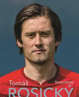 Šport - ostatné Tomáš Rosický - Roman Smutný