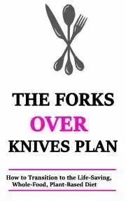 Kuchárky - ostatné The Forks Over Knives Plan - Alnajjar Rasheed