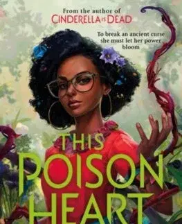 Fantasy, upíri This Poison Heart - Kalynn Bayron